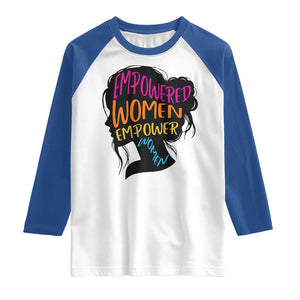 Empowered Women Empower Women Raglan Shirt TS02 White Royal Print Your Wear