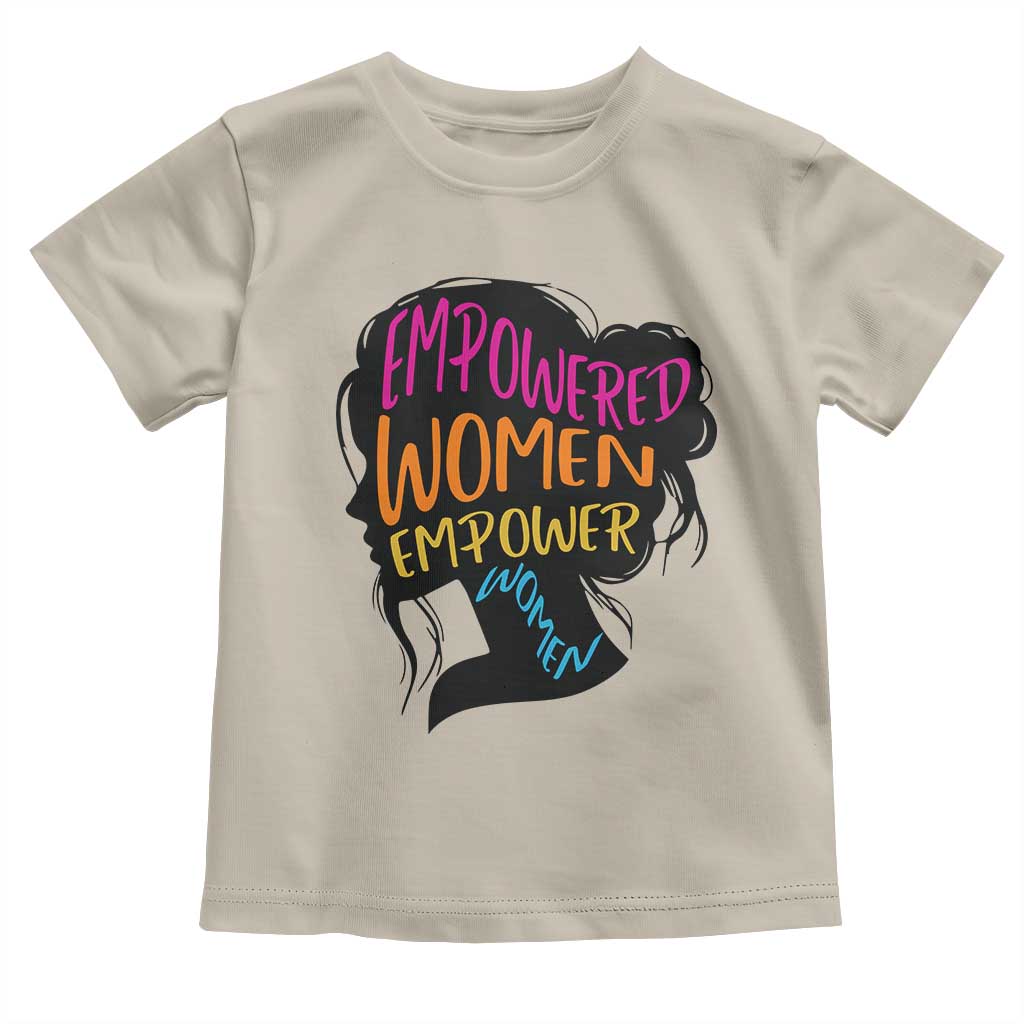 Empowered Women Empower Women Toddler T Shirt TS02 Sand Print Your Wear