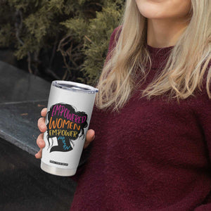 Empowered Women Empower Women Tumbler Cup TS02 Print Your Wear