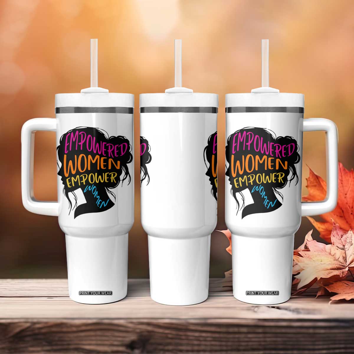 Empowered Women Empower Women Tumbler With Handle TS02 Print Your Wear