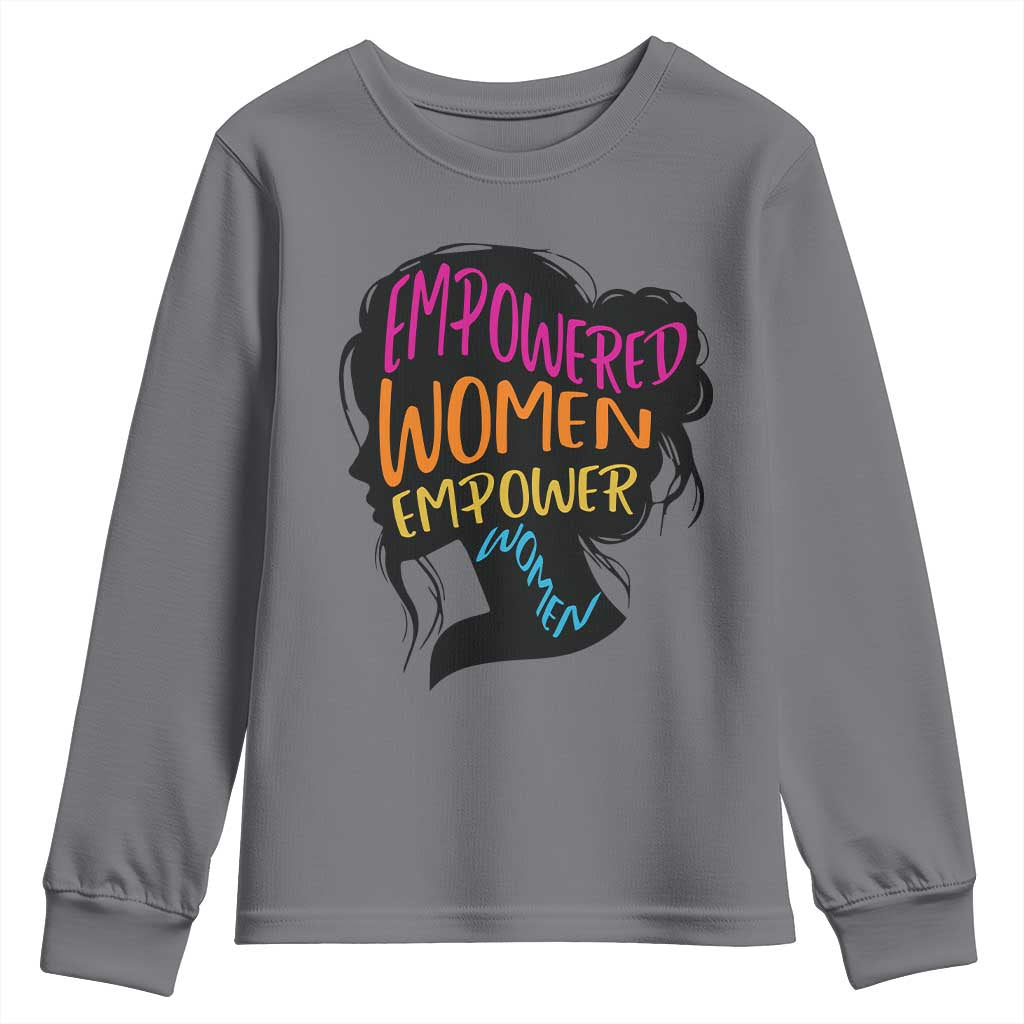 Empowered Women Empower Women Youth Sweatshirt TS02 Charcoal Print Your Wear