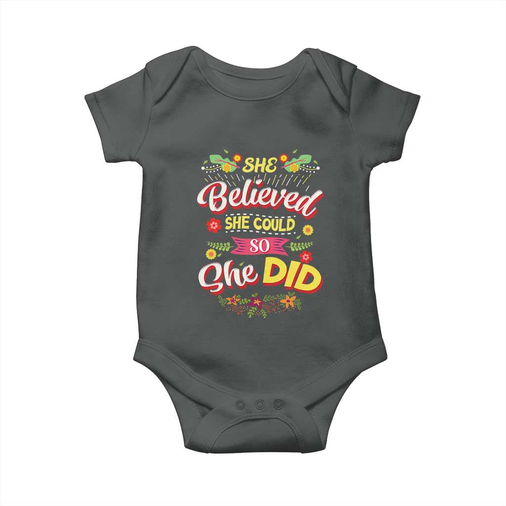 She Believed She Could So She Did Baby Onesie TS02 Dark Heather Print Your Wear