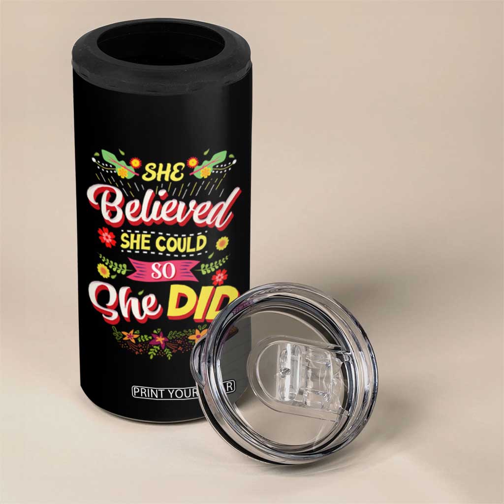 She Believed She Could So She Did 4 in 1 Can Cooler Tumbler TS02 Print Your Wear