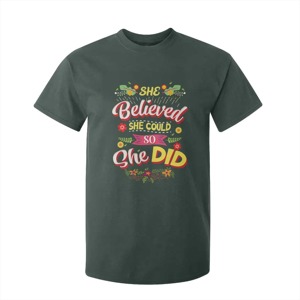 She Believed She Could So She Did T Shirt For Kid TS02 Dark Forest Green Print Your Wear