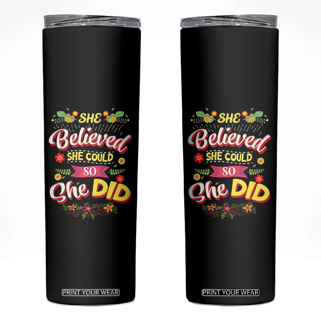 She Believed She Could So She Did Skinny Tumbler TS02 Black Print Your Wear