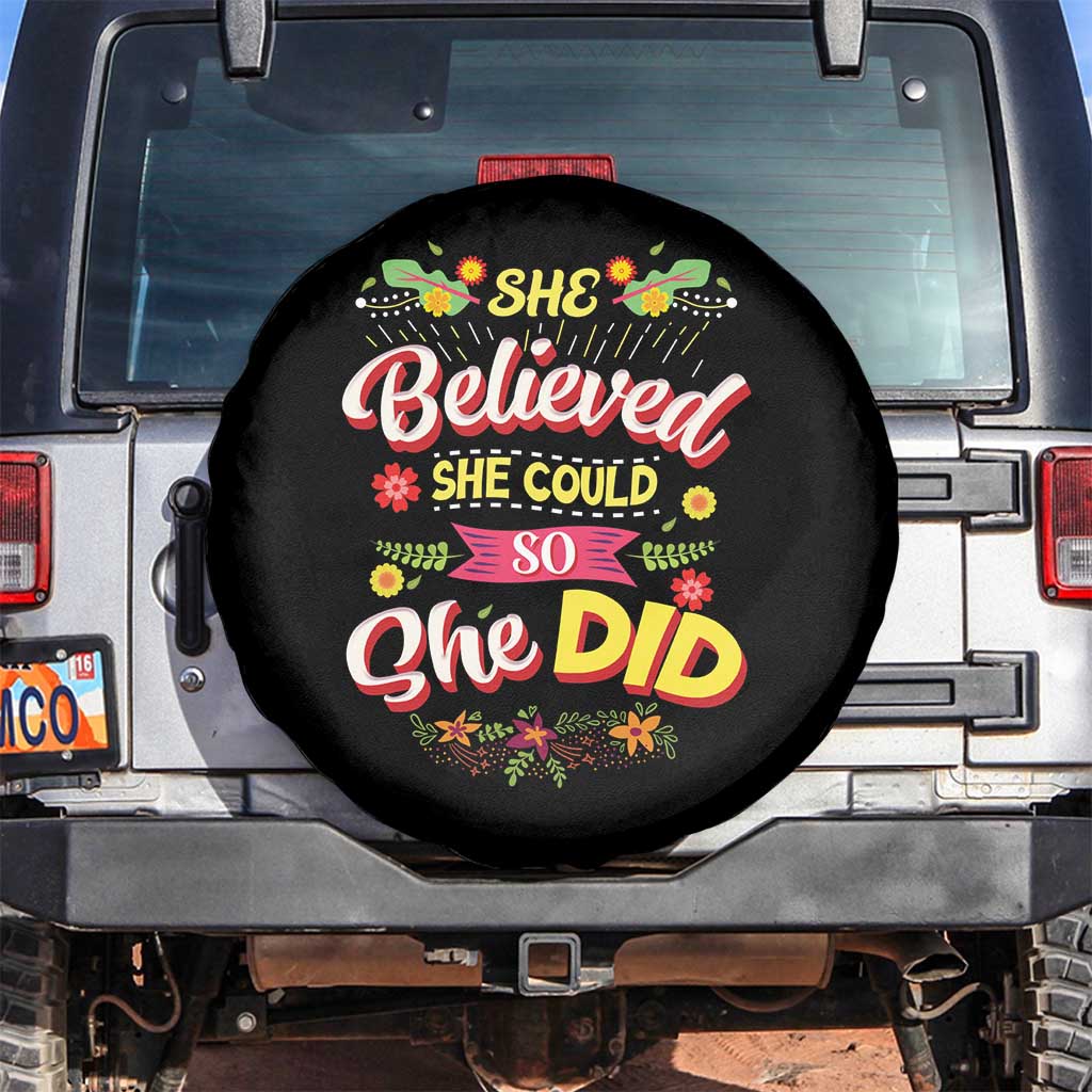 She Believed She Could So She Did Spare Tire Cover TS02 No hole Black Print Your Wear