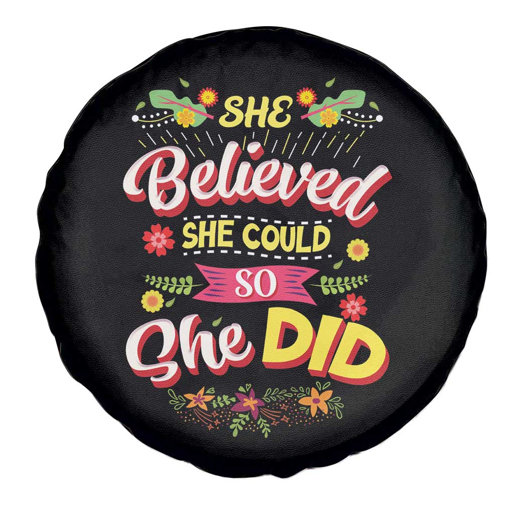 She Believed She Could So She Did Spare Tire Cover TS02 Print Your Wear