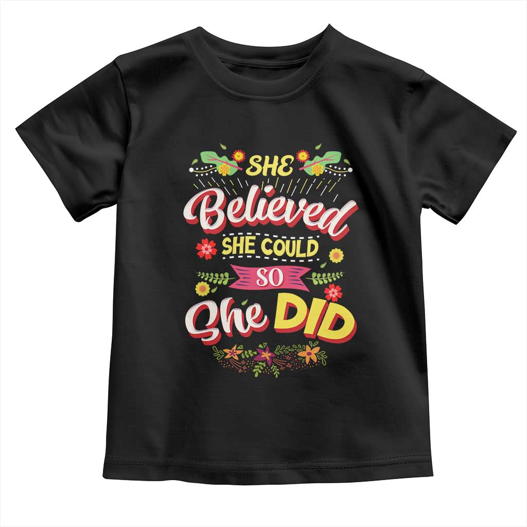 She Believed She Could So She Did Toddler T Shirt TS02 Black Print Your Wear