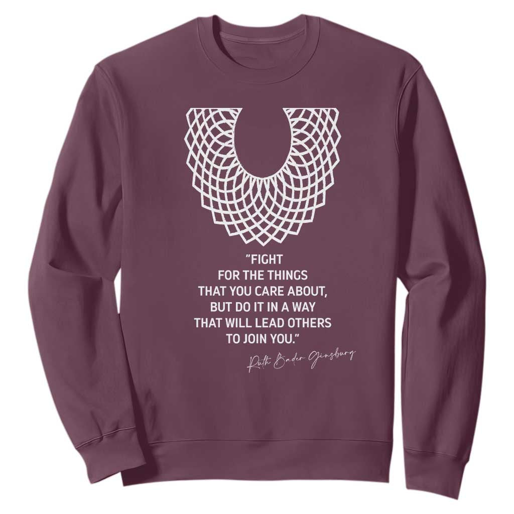 RGB Inspirational Quotes Sweatshirt Fight For The Things You Care About TS02 Maroon Print Your Wear