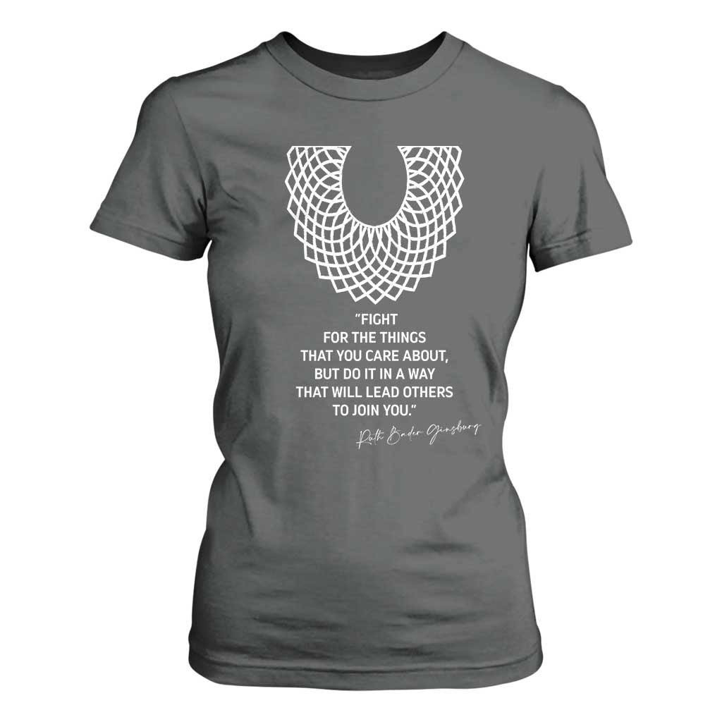 RGB Inspirational Quotes T Shirt For Women Fight For The Things You Care About TS02 Dark Heather Print Your Wear