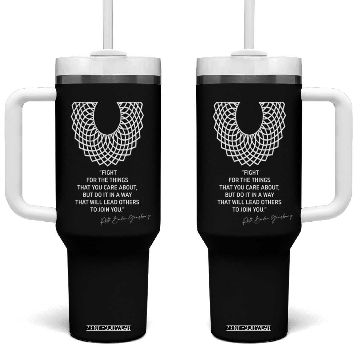 RGB Inspirational Quotes Tumbler With Handle Fight For The Things You Care About TS02 One Size: 40 oz Black Print Your Wear