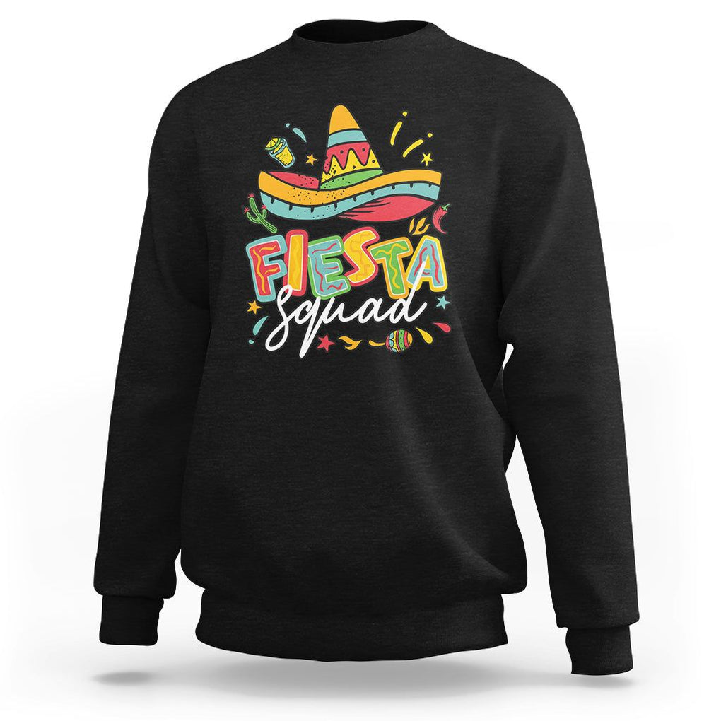 Funny Cinco De Mayo Sweatshirt Cinco De Mayo Fiesta Squad Mexican Party Cinco De Mayo Party TS02 Black Printyourwear