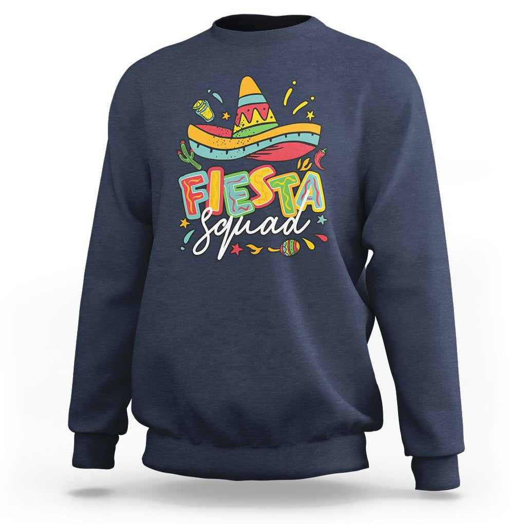 Funny Cinco De Mayo Sweatshirt Cinco De Mayo Fiesta Squad Mexican Party Cinco De Mayo Party TS02 Navy Printyourwear