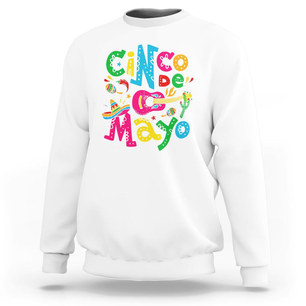Funny Cinco De Mayo Sweatshirt Cinco De Mayo Mexican Fiesta 5 De Mayo Latina Mexican Party TS02 White Printyourwear