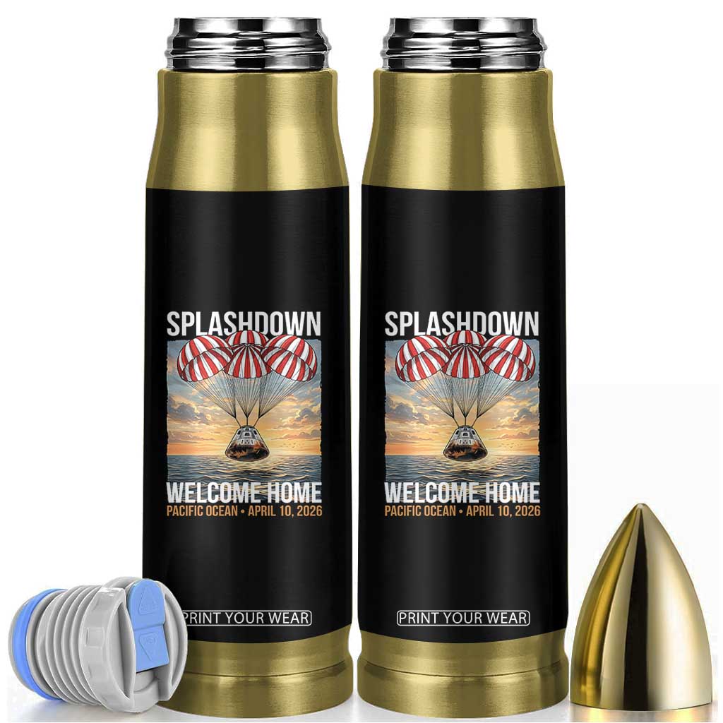 2026 Lunar Mission Splashdown Welcome Home Bullet Tumbler Pacific Ocean April 10 Vintage Capsule Recovery Graphic TS02 Black Print Your Wear