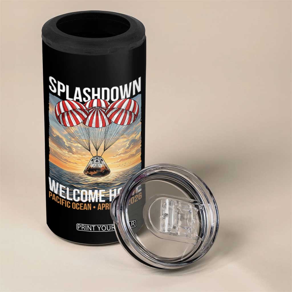 2026 Lunar Mission Splashdown Welcome Home 4 in 1 Can Cooler Tumbler Pacific Ocean April 10 Vintage Capsule Recovery Graphic TS02 Print Your Wear