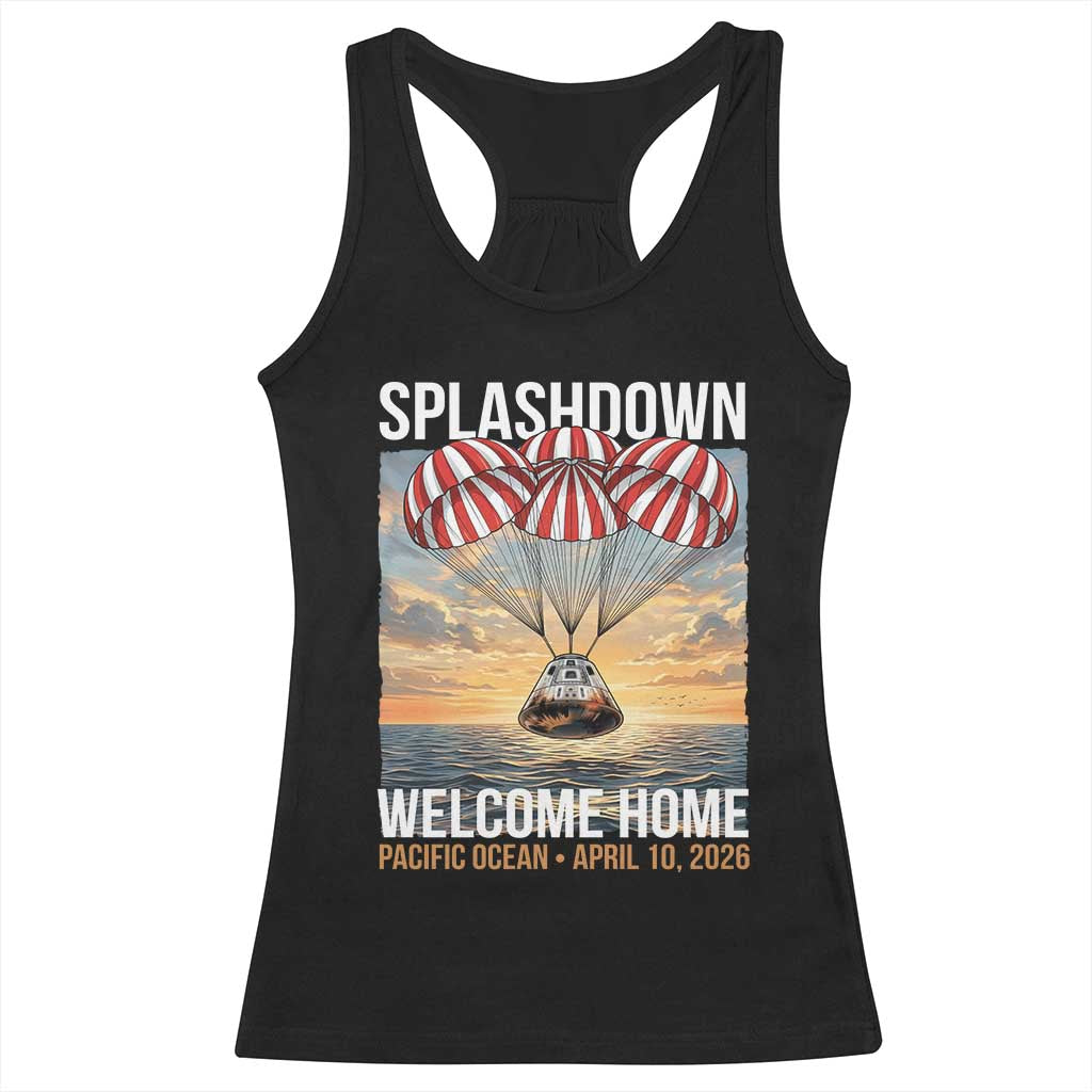 2026 Lunar Mission Splashdown Welcome Home Racerback Tank Top Pacific Ocean April 10 Vintage Capsule Recovery Graphic TS02 Black Print Your Wear