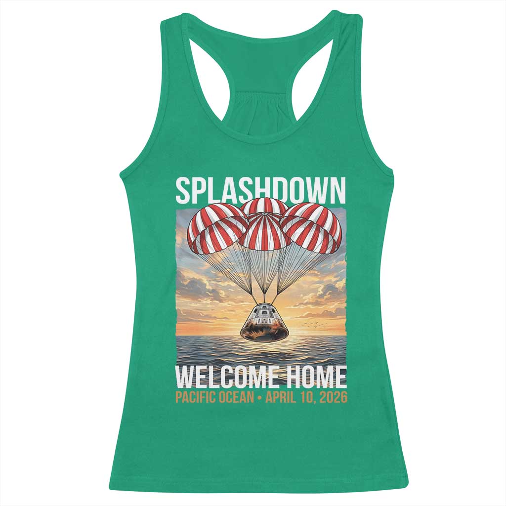 2026 Lunar Mission Splashdown Welcome Home Racerback Tank Top Pacific Ocean April 10 Vintage Capsule Recovery Graphic TS02 Irish Green Print Your Wear