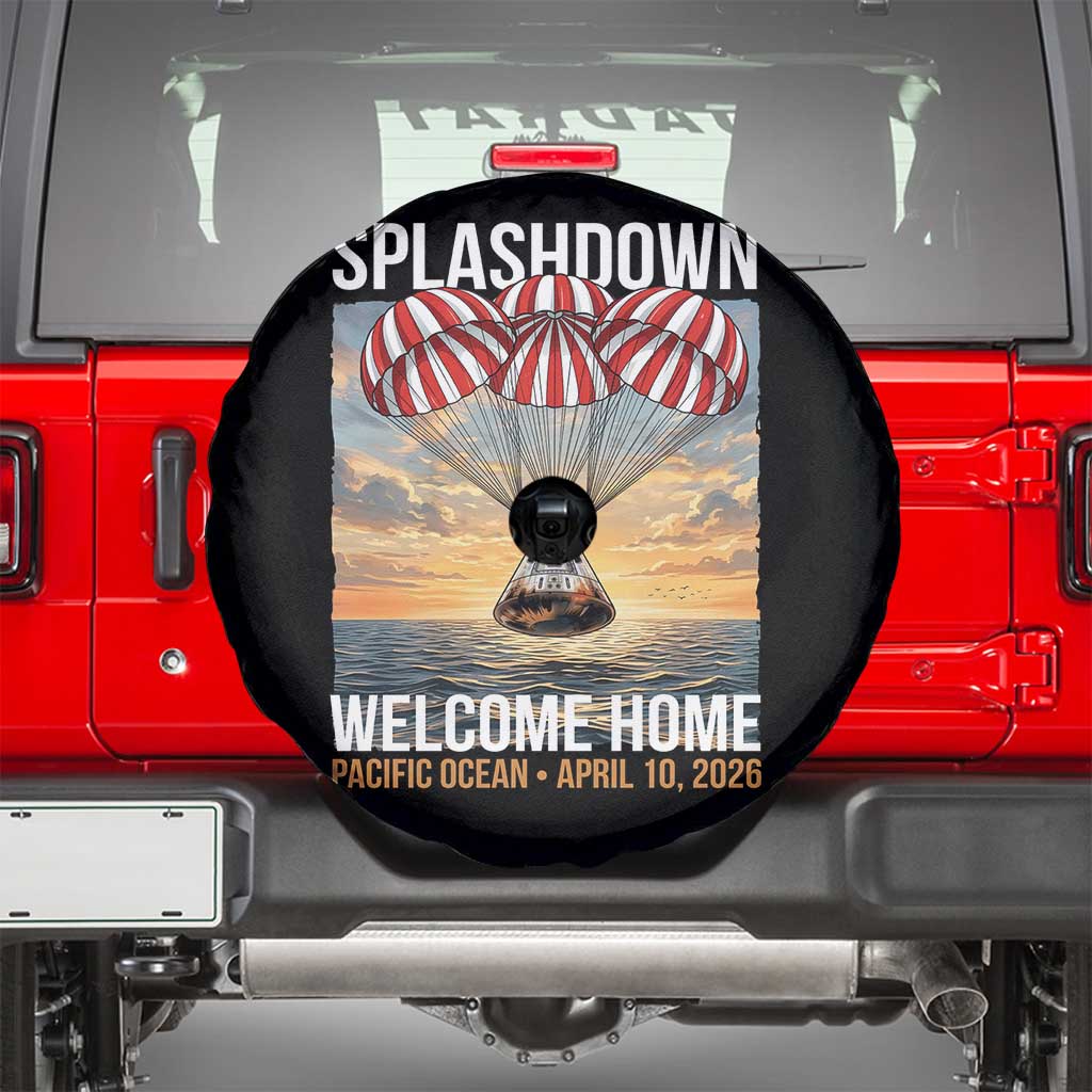 2026 Lunar Mission Splashdown Welcome Home Spare Tire Cover Pacific Ocean April 10 Vintage Capsule Recovery Graphic TS02 Black Print Your Wear