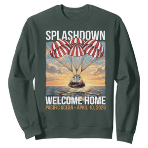 2026 Lunar Mission Splashdown Welcome Home Sweatshirt Pacific Ocean April 10 Vintage Capsule Recovery Graphic TS02 Dark Forest Green Print Your Wear