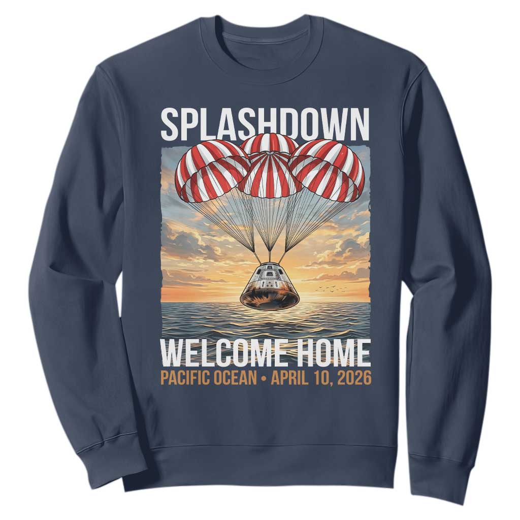 2026 Lunar Mission Splashdown Welcome Home Sweatshirt Pacific Ocean April 10 Vintage Capsule Recovery Graphic TS02 Navy Print Your Wear