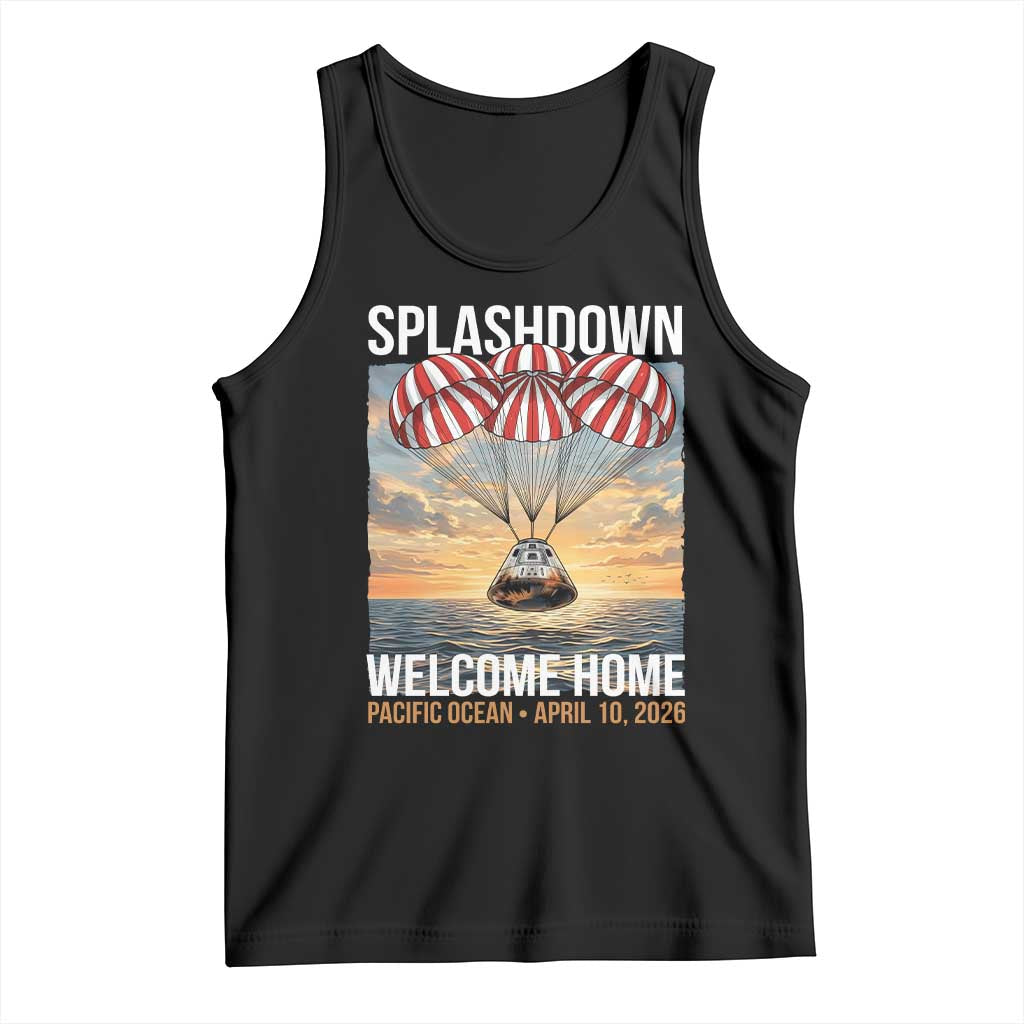 2026 Lunar Mission Splashdown Welcome Home Tank Top Pacific Ocean April 10 Vintage Capsule Recovery Graphic TS02 Black Print Your Wear