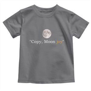 Copy Moon Joy Space Minimalist Toddler T Shirt 2026 Lunar Mission Success TS02 Charcoal Print Your Wear