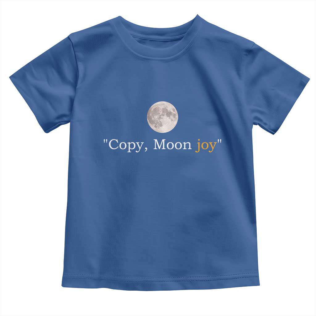Copy Moon Joy Space Minimalist Toddler T Shirt 2026 Lunar Mission Success TS02 Royal Blue Print Your Wear