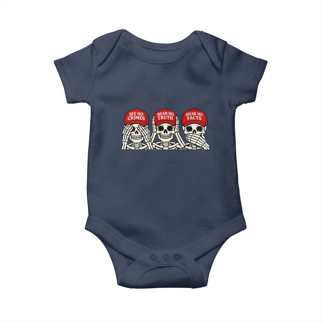 See No Crimes Hear No Truth Speak No Facts Skeletons Baby Onesie Political Satire Three Wise Monkeys Graphic TS02 Navy Print Your Wear