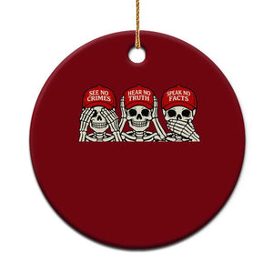 See No Crimes Hear No Truth Speak No Facts Skeletons Ceramic Ornament Political Satire Three Wise Monkeys Graphic TS02 1pc Red Print Your Wear