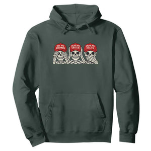 See No Crimes Hear No Truth Speak No Facts Skeletons Hoodie Political Satire Three Wise Monkeys Graphic TS02 Dark Forest Green Print Your Wear