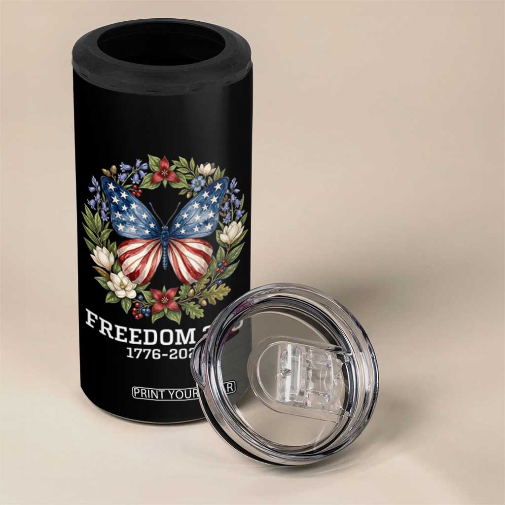 Freedom 250 Years American Flag Butterfly 4 in 1 Can Cooler Tumbler Floral Wreath Patriotic 1776-2026 Semiquincentennial Celebration TS02 Print Your Wear