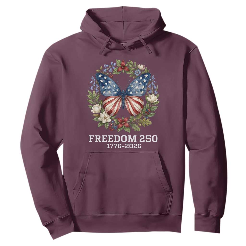 Freedom 250 Years American Flag Butterfly Hoodie Floral Wreath Patriotic 1776-2026 Semiquincentennial Celebration TS02 Maroon Print Your Wear