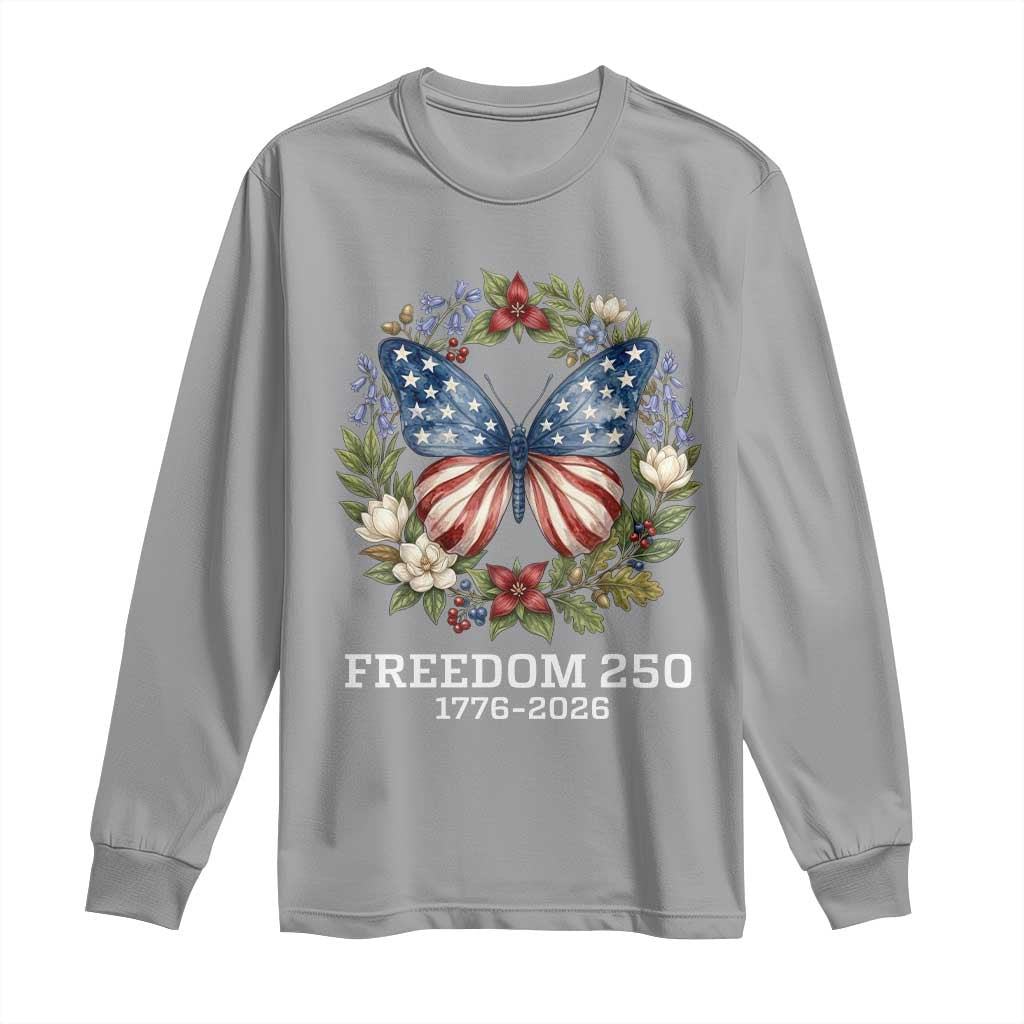 Freedom 250 Years American Flag Butterfly Long Sleeve Shirt Floral Wreath Patriotic 1776-2026 Semiquincentennial Celebration TS02 Sport Gray Print Your Wear