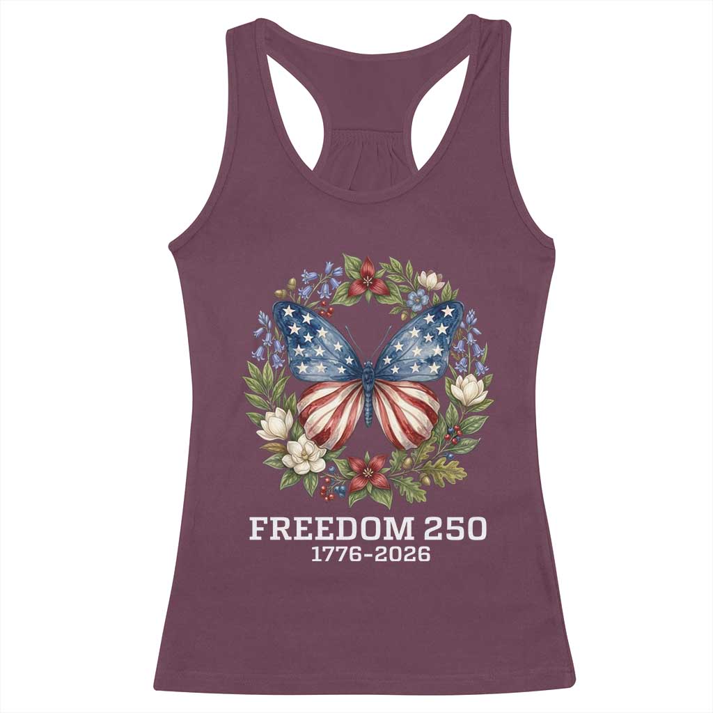 Freedom 250 Years American Flag Butterfly Racerback Tank Top Floral Wreath Patriotic 1776-2026 Semiquincentennial Celebration TS02 Maroon Print Your Wear