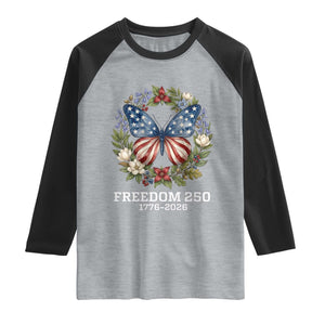 Freedom 250 Years American Flag Butterfly Raglan Shirt Floral Wreath Patriotic 1776-2026 Semiquincentennial Celebration TS02 Heather Gray Black Print Your Wear
