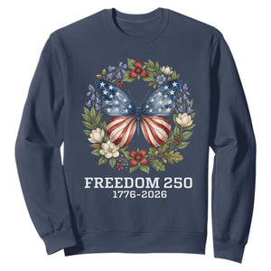 Freedom 250 Years American Flag Butterfly Sweatshirt Floral Wreath Patriotic 1776-2026 Semiquincentennial Celebration TS02 Navy Print Your Wear