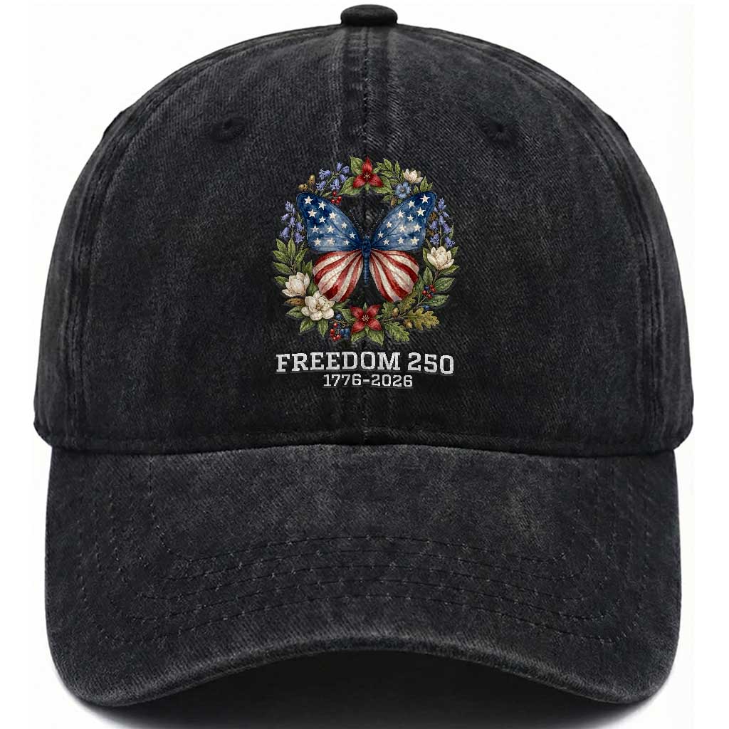 Freedom 250 Years American Flag Butterfly Washed Cotton Baseball Cap Floral Wreath Patriotic 1776-2026 Semiquincentennial Celebration TS02 Print Your Wear