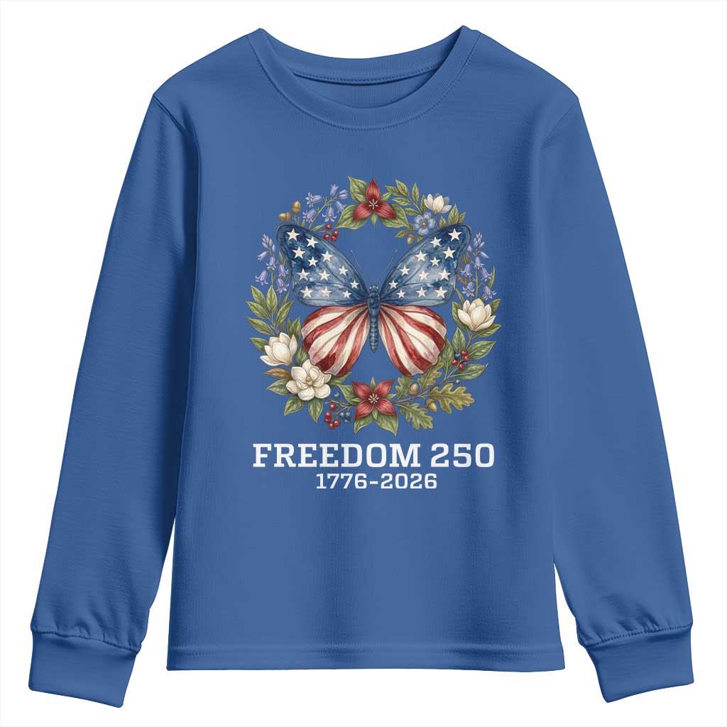 Freedom 250 Years American Flag Butterfly Youth Sweatshirt Floral Wreath Patriotic 1776-2026 Semiquincentennial Celebration TS02 Royal Blue Print Your Wear