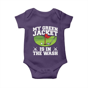 My Jacket Is In The Wash Funny Golfing Baby Onesie Georgia Golf Humor Sarcastic Golfer TS02 Purple Print Your Wear