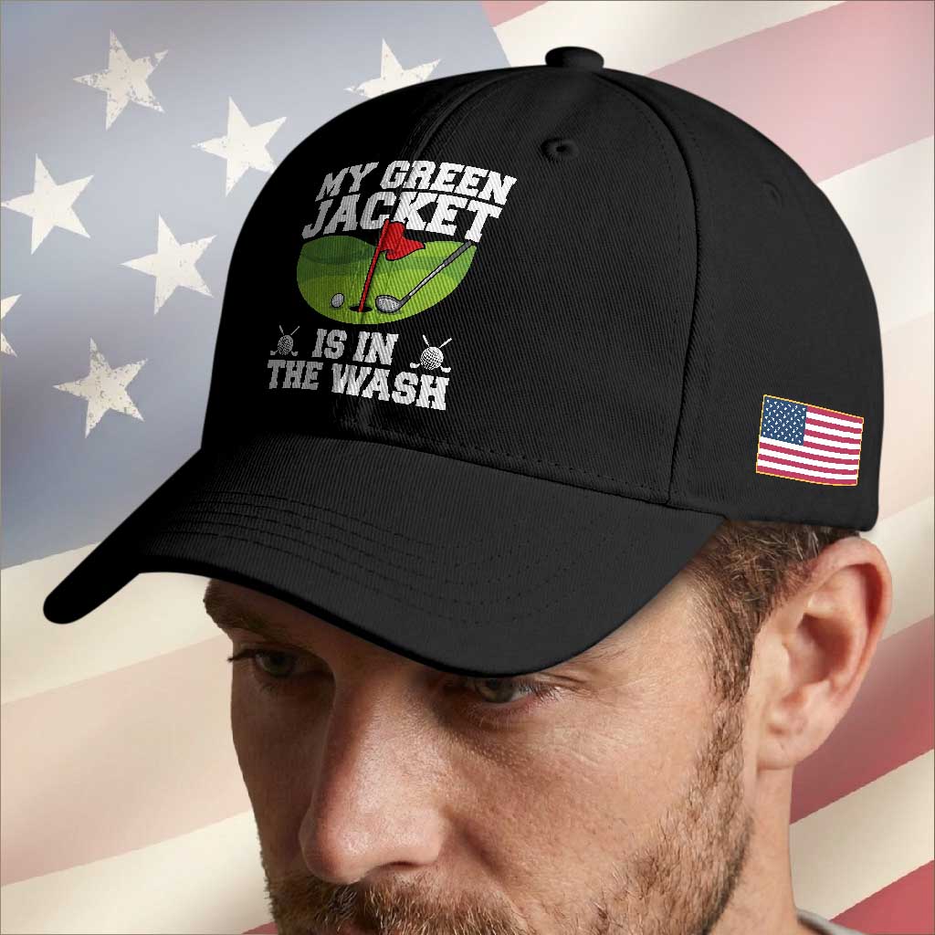 My Jacket Is In The Wash Funny Golfing Baseball Cap Georgia Golf Humor Sarcastic Golfer TS02 Print Your Wear