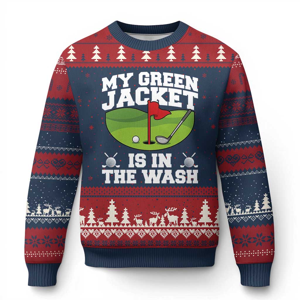 My Jacket Is In The Wash Funny Golfing Ugly Christmas Sweater Georgia Golf Humor Sarcastic Golfer TS02 Navy Red Print Your Wear