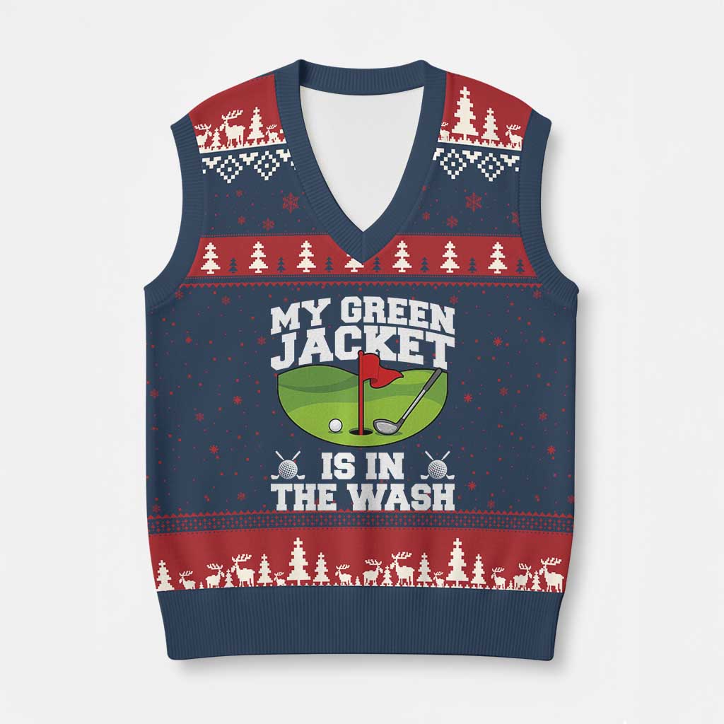 My Jacket Is In The Wash Funny Golfing V-Neck Knit Sweater Vest Georgia Golf Humor Sarcastic Golfer TS02 Navy Red Print Your Wear