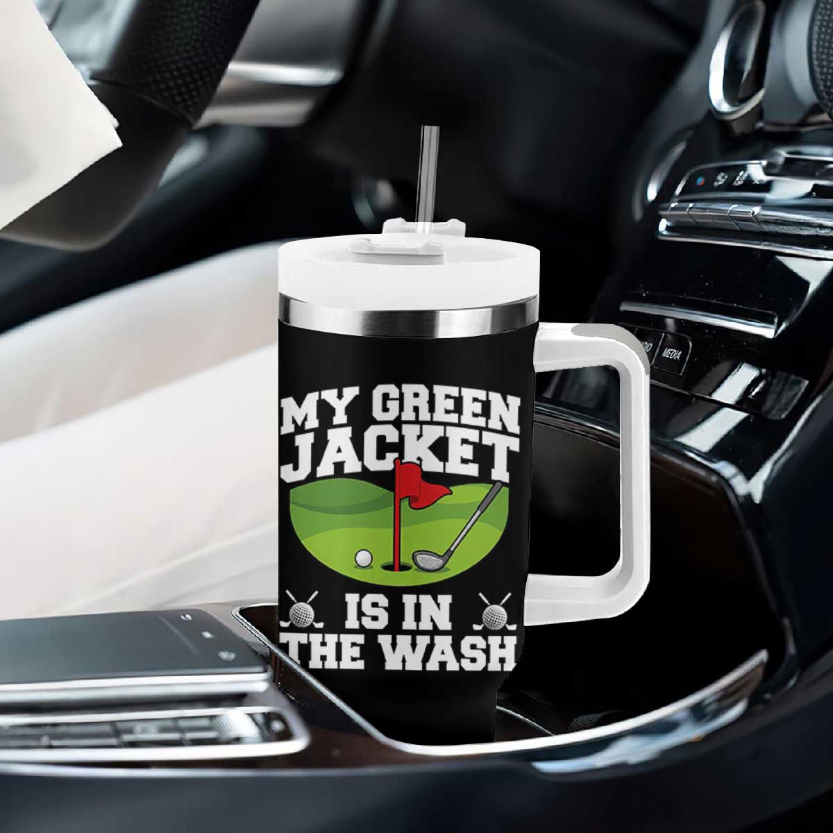 My Jacket Is In The Wash Funny Golfing Tumbler With Handle Georgia Golf Humor Sarcastic Golfer TS02 Print Your Wear