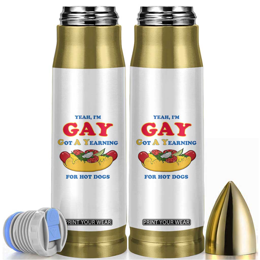 Yeah I’m GAY Got A Yearning For Hot Dogs Bullet Tumbler Funny Foodie Humor Retro Graphic TS02 White Print Your Wear