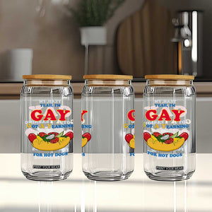 Yeah I’m GAY Got A Yearning For Hot Dogs Glass Can Funny Foodie Humor Retro Graphic TS02 Print Your Wear