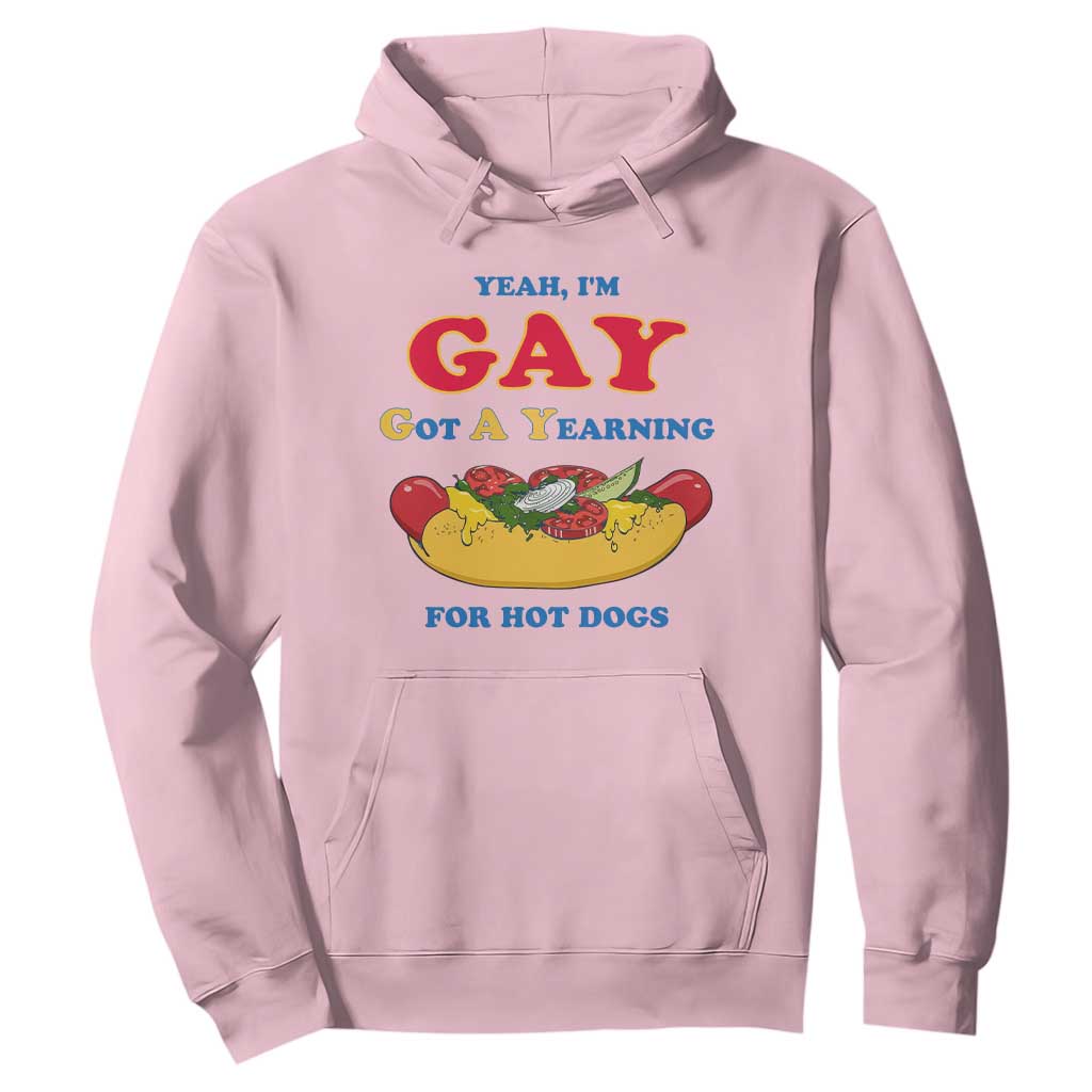 Yeah I’m GAY Got A Yearning For Hot Dogs Hoodie Funny Foodie Humor Retro Graphic TS02 Light Pink Print Your Wear