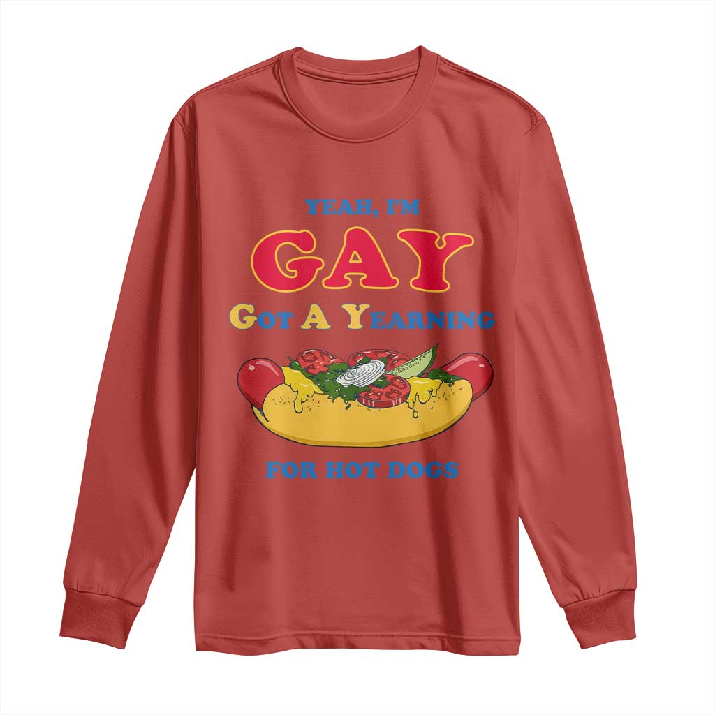 Yeah I’m GAY Got A Yearning For Hot Dogs Long Sleeve Shirt Funny Foodie Humor Retro Graphic TS02 Red Print Your Wear