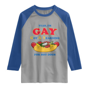 Yeah I’m GAY Got A Yearning For Hot Dogs Raglan Shirt Funny Foodie Humor Retro Graphic TS02 Sport Gray Royal Print Your Wear