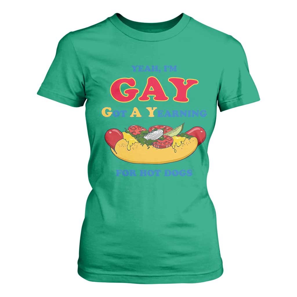 Yeah I’m GAY Got A Yearning For Hot Dogs T Shirt For Women Funny Foodie Humor Retro Graphic TS02 Irish Green Print Your Wear